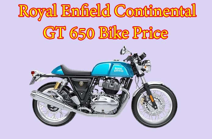 Royal Enfield Continental GT 350 Price in India